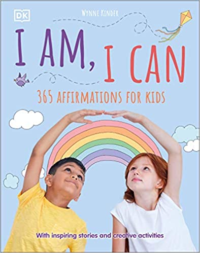 I Am, I Can: 365 affirmations for kids (UK Edition) - Orginal Pdf